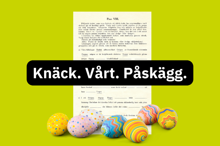 Bildcollage med uppgift på gulnat papper, målade ägg och texten "Knäck vårt påskägg".